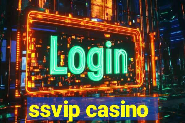 ssvip casino